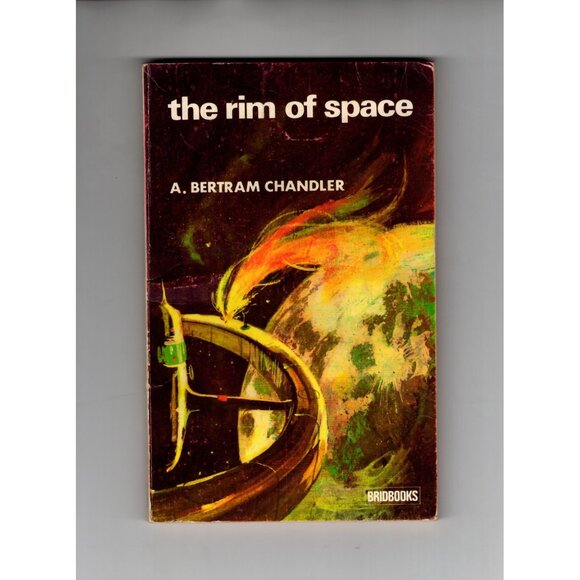 The Rim Of Space By A. Bertram Chandler 1961 Sci-Fi Paperback Bridbooks Edition - Picture 1 of 2